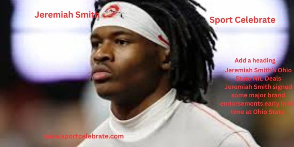 Jeremiah Smith’s Ohio State NIL Deals
