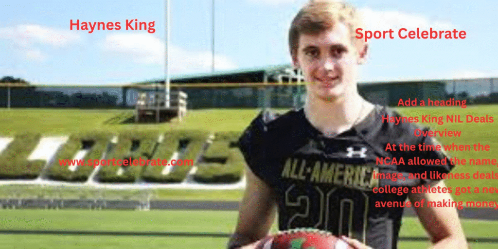 Haynes King NIL Deals Overview