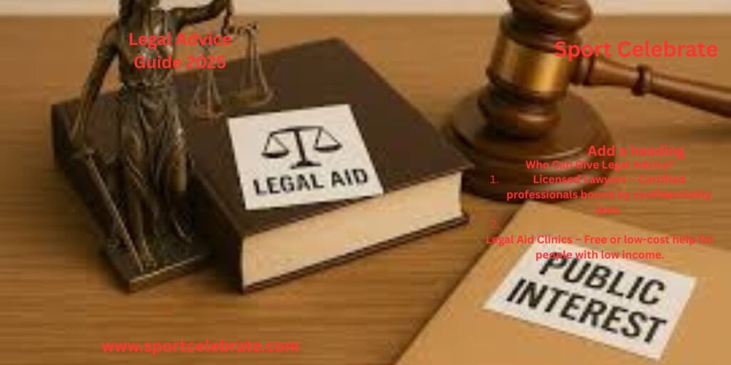 Who Can Give Legal Advice?