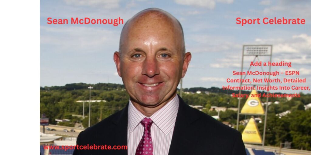Sean McDonough – ESPN Contract, Net Worth, Detailed Information: Insights Into Career, Salary, and Achievements