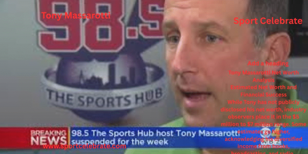 Tony Massarotti Net Worth Analysis