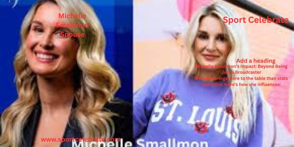 Michelle Smallmon’s Impact: Beyond Being Just a Broadcaster