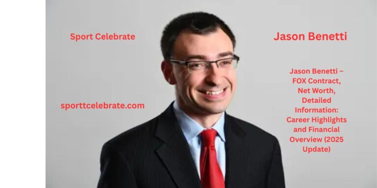 Jason Benetti – FOX Contract, Net Worth, Detailed Information: Career Highlights and Financial Overview (2025 Update)