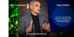 Gary Cohen – New York Mets Announcer – SNY Contract, Net Worth, and Comprehensive Details (2025 Update)