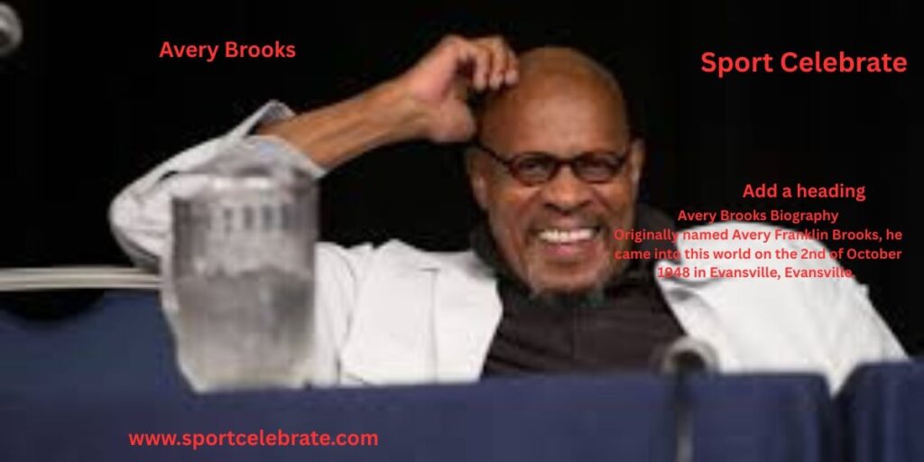 Avery Brooks Biography