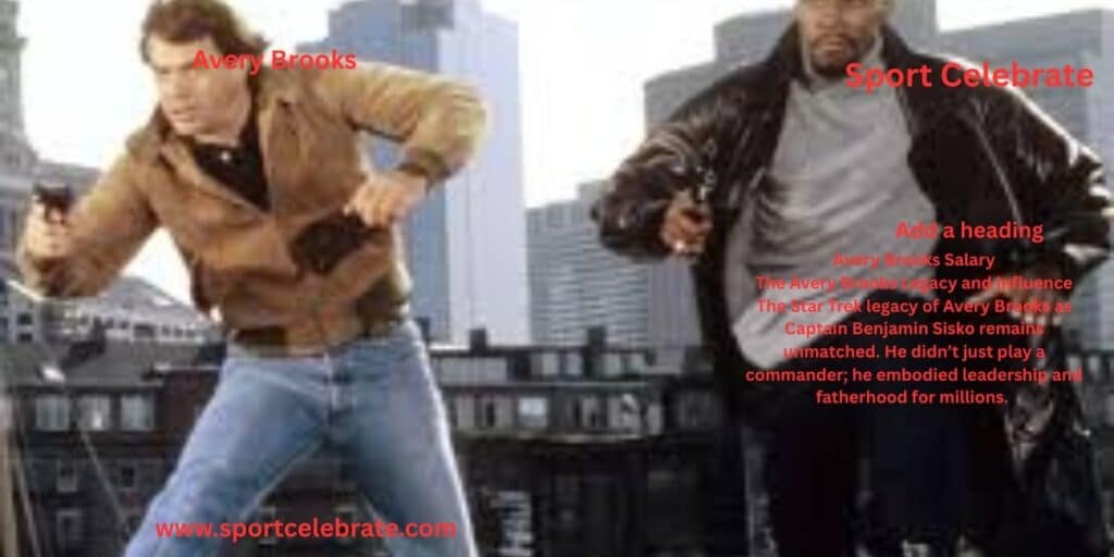 Avery Brooks Legacy and Influence