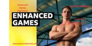 Enhanced Games Explained: Steroid Olympics, Ethics, Risks & Legal Debate (2025)