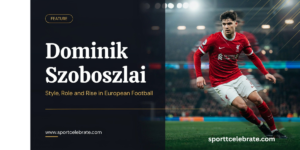 Dominik Szoboszlai: Style, Role and Rise in European Football
